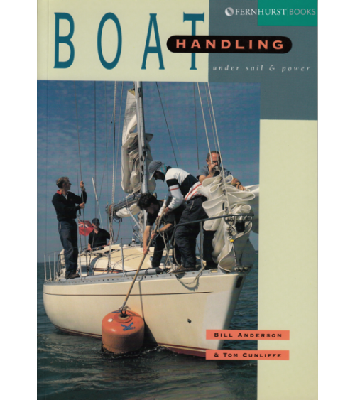 Boat Handling Under Sail &....