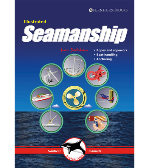 Illustrated Seamanship -....