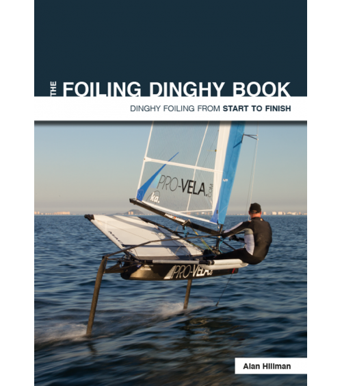 Foiling Dinghy Book - Alan....